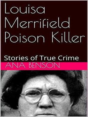 cover image of Louisa Merrifield, Poison Killer